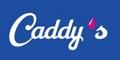 Caddy's
