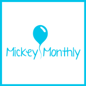 Mickey Monthly