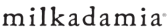 Milkadamia