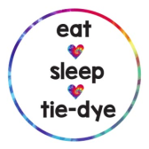 Eat. Sleep. Tie-Dye.
