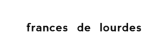 Frances de Lourdes